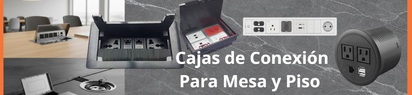 Conectividad de Mesa y Piso