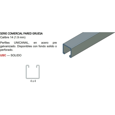 Unicanal Sólido 4 X 4 cm X 3 m / Calibre 14.