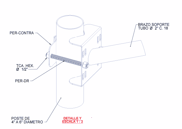 Brazo Galvanizado para Luminaria 2" Diámetro con Abrazadera para Poste hasta 3" Diámetro.