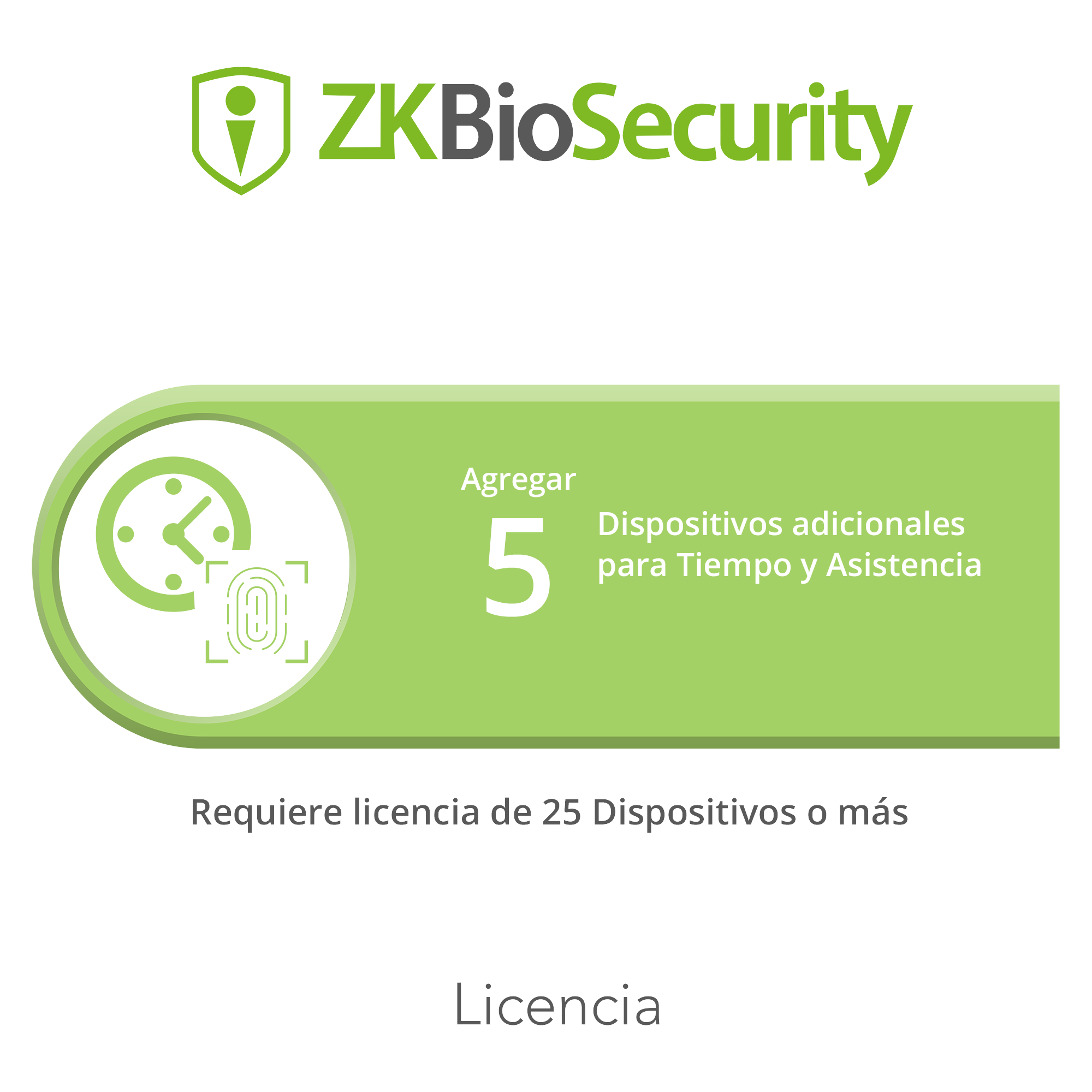 Licencia para ZKBiosecurity permite agregar 5  dispositivos para tiempo y asistencia adicionales (requiere licencia de 25 dispositivos o mas)